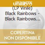 (LP Vinile) Black Rainbows - Black Rainbows (7') vinile