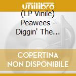 (LP Vinile) Peawees - Diggin' The Sound/Midnight Train (7