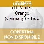 (LP Vinile) Orange (Germany) - Ta Tha Ta (2 Lp) vinile