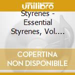 Styrenes - Essential Styrenes, Vol. 1: 1975-1979 (2X7') cd