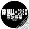 (LP Vinile) K.K. Null + Cris X - Genshi Wakusei (Proto Planet) cd