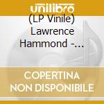 (LP Vinile) Lawrence Hammond - Presumed Lost lp vinile di Lawrence Hammond