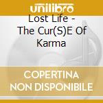 Lost Life - The Cur(S)E Of Karma cd