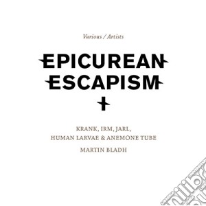Epicurean escapism vol.2 cd musicale di Artisti Vari