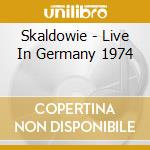 Skaldowie - Live In Germany 1974 cd