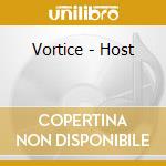 Vortice - Host cd