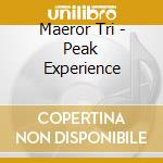 Maeror Tri - Peak Experience cd