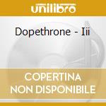 Dopethrone - Iii cd