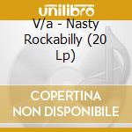 V/a - Nasty Rockabilly (20 Lp) cd
