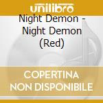 Night Demon - Night Demon (Red) cd
