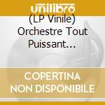 (LP Vinile) Orchestre Tout Puissant Marcel Duchamp - Lentilleres/Elephants (7