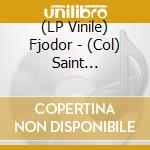 (LP Vinile) Fjodor - (Col) Saint Anthony'S Fire vinile