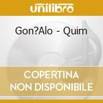 Gon?Alo - Quim cd