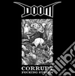 (LP Vinile) Doom - Corrupt Fucking System vinile
