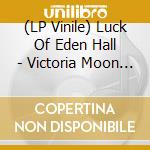 (LP Vinile) Luck Of Eden Hall - Victoria Moon (Yellow+Green) vinile