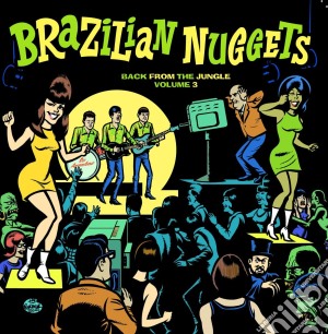 (LP Vinile) Brazilian Nuggets Vol.3 lp vinile di Artisti Vari