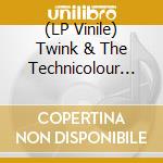 (LP Vinile) Twink & The Technicolour Dream - You'Ve Reached For The Stars lp vinile di Twink & The Technicolour Dream