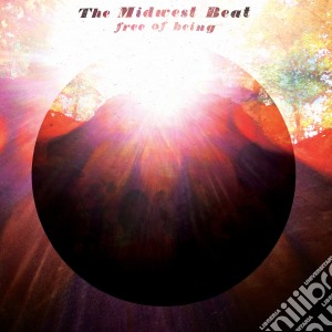 (LP Vinile) Midwest Beat - Free Of Being lp vinile di Midwest Beat