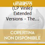 (LP Vinile) Extended Versions - The Extended Versions lp vinile