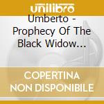 Umberto - Prophecy Of The Black Widow (Spain) cd