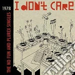 (LP Vinile) I Don't Care: The No Fun And Plurex Sing vinile