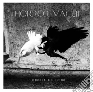 Horror Vacui - Return Of The Empire cd musicale di Horror Vacui