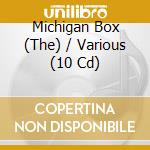 Michigan Box (The) / Various (10 Cd) cd