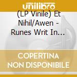 (LP Vinile) Et Nihil/Awen - Runes Writ In Rust (Red) (7