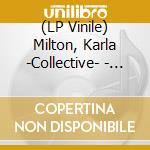 (LP Vinile) Milton, Karla -Collective- - Jack Is Back (7') vinile