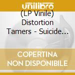 (LP Vinile) Distortion Tamers - Suicide Nation (7') vinile