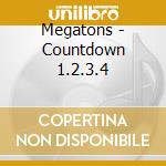 Megatons - Countdown 1.2.3.4 cd musicale di Megatons
