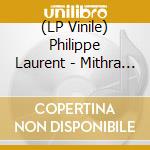(LP Vinile) Philippe Laurent - Mithra (12') vinile