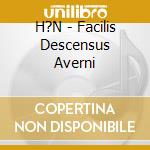 H?N - Facilis Descensus Averni cd