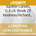 Jupitter-Larsen, G.X./A Week Of Kindness/Richard Ramirez - Acognitive Culture cd