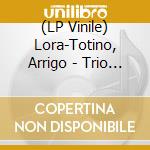 (LP Vinile) Lora-Totino, Arrigo - Trio Prosodico vinile