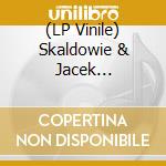 (LP Vinile) Skaldowie & Jacek Zielinski - Piesn Nad Piesniami... (2 Lp) vinile