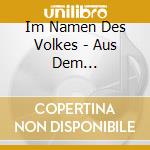 Im Namen Des Volkes - Aus Dem Anti-Imperialistischen Tageb?Chern cd