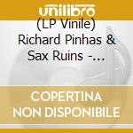 (LP Vinile) Richard Pinhas & Sax Ruins - Live Tusk Festival lp vinile di Richard Pinhas & Sax Ruins