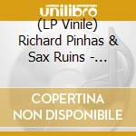 (LP Vinile) Richard Pinhas & Sax Ruins - Live Tusk Festival vinile