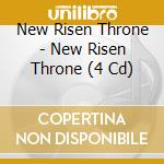 New Risen Throne - New Risen Throne (4 Cd) cd
