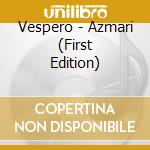 Vespero - Azmari (First Edition) cd