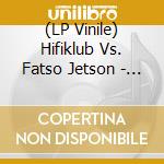 (LP Vinile) Hifiklub Vs. Fatso Jetson - Double Quartet Serie #01