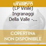 (LP Vinile) Ingranaggi Della Valle - Warm Spaced Blue (Lp+7') vinile