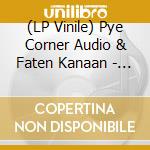(LP Vinile) Pye Corner Audio & Faten Kanaan - The Darkest Wave/Mirror Lake (7