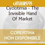 Cyclotimia - The Invisible Hand Of Market cd