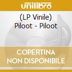 (LP Vinile) Piloot - Piloot vinile