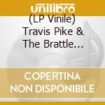 (LP Vinile) Travis Pike & The Brattle Street East - Watch Out Woman/The Way That I Need You (7') vinile