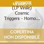(LP Vinile) Cosmic Triggers - Homo Fractaliens (Black/Pink) vinile