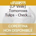 (LP Vinile) Tomorrows Tulips - Check Me Out/Quiet Riot Grrrl (7