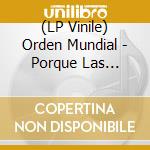 (LP Vinile) Orden Mundial - Porque Las Drogas Son Veneno vinile